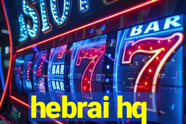 hebrai hq